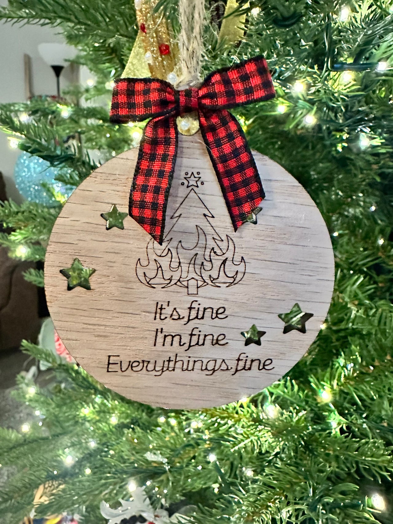 Its fine, Im fine, everythings fine ornament, humor, funny, chaos, fire, present, decor - Coastal Chaos LLC