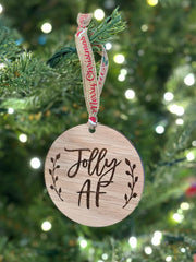 Jolly AF, Festive AF ornament, present, decor, Christmas, funny, gift, women, men, Dirty Santa present - Coastal Chaos LLC